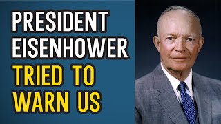 Eisenhower's Warnings for America