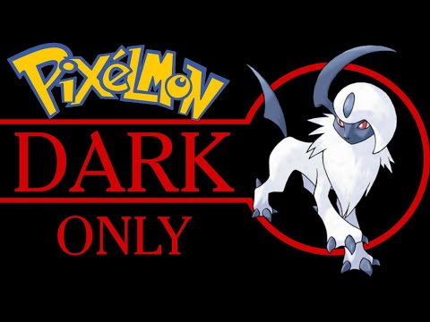 Pixelmon but i can only use dark type pokemon