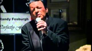 Randy Fosburgh/ Sinatra Tribute 