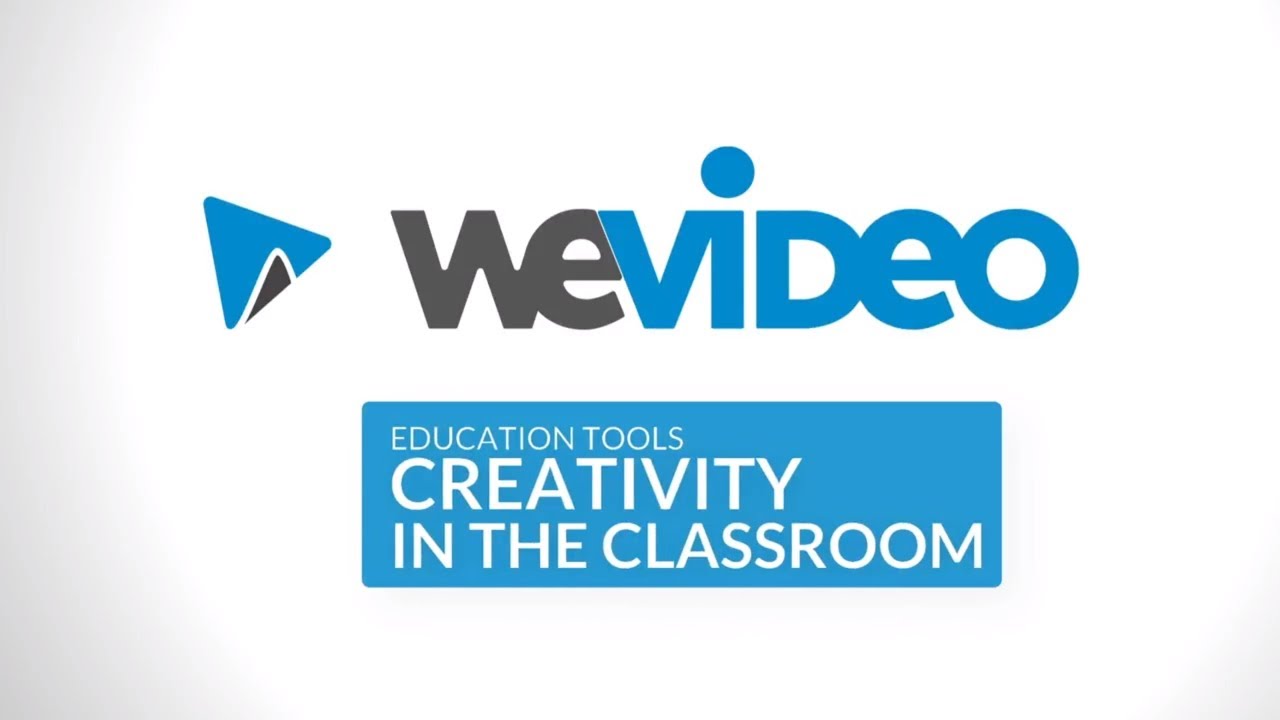 Creativity in the classroom | WeVideo