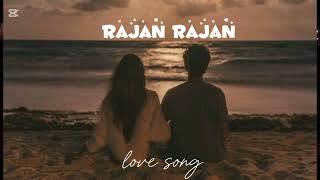 Download lagu RAJAN RAJAN ✓[ FULL SONG ]🎵🎶🎼#lovesong #viralvideo #foryou #rajan mp3