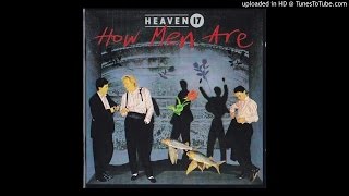 Heaven 17 - Reputation