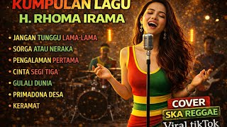 Download lagu KERAMAT DANGDUT RASA SKA! Kumpulan Lagu Rhoma Irama Paling Santai 🎧 (FULL ALBUM) mp3