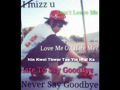 Keep In Trust With U - Bay Gyi,Little T,Ywal Ywal