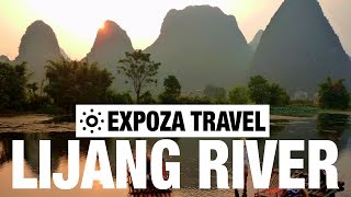 Lijiang River Vacation Travel Video Guide