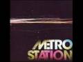 Metro Station- True To Me (w/ lyrics)