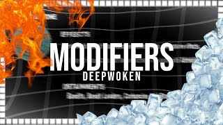 All Mantra Modifiers | DEEPWOKEN