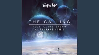 The Calling (Da Tweekaz Remix)