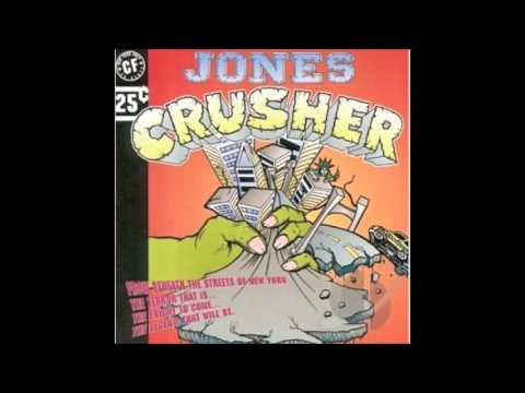 Jones Crusher - Mamasita