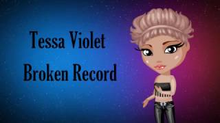 | Tessa Violet - Broken Record | Аватария |