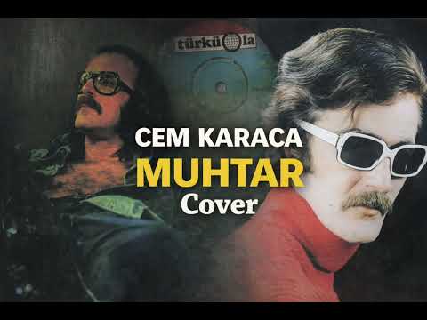 Muhtar | Cem Karaca – Cover