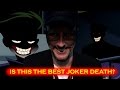 Is This The Best Joker Death