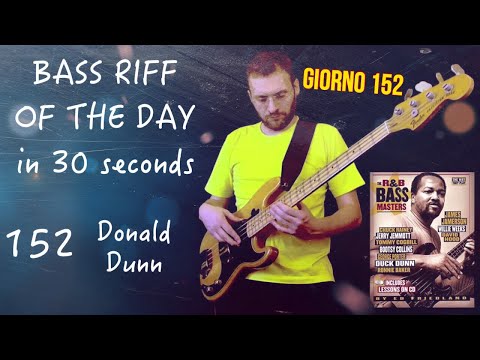 Bassline R&B Bass Master Donald Dunn Bass Riff of the Day in 30s giorno 152 fender precision '77