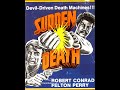 Sudden Death (1977) | Robert Conrad Felton Perry
