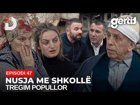 Nusja me shkollë - Episodi 47 (Tregim Popullor)