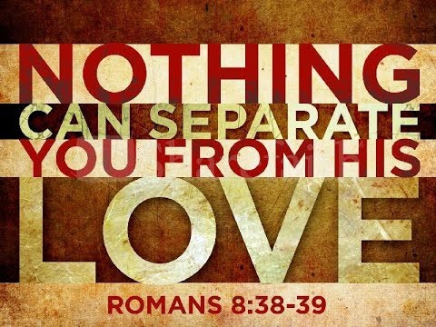 GOD is Good Nothing is Able to Separate US from GOD's LOVE - God’s Everlasting Love Video