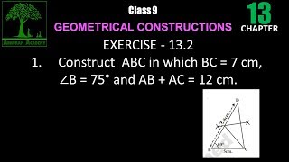 Class 9 GEOMETRICAL CONSTRUCTIONS  EXERCISE - 13.2