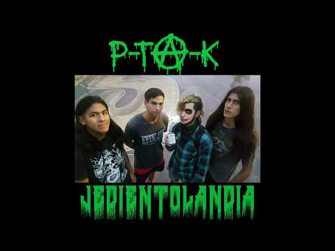 P-TA-K (Petaka) Jedientolandia [Full Album]