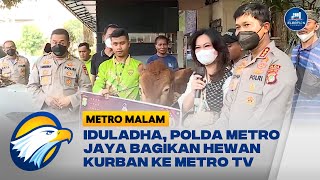 Download lagu Iduladha, Polda Metro Jaya Bagikan Hewan Kurban ke Metro TV mp3 Download lagu Iduladha, Polda Metro Jaya Bagikan Hewan Kurban ke Metro TV mp3