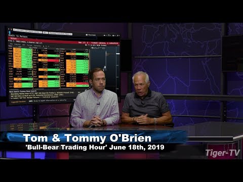 June 18th, Bull-Bear Trading Hour on TFNN - 2019