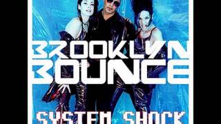 Brooklyn Bounce - System Shock(1999) Album
