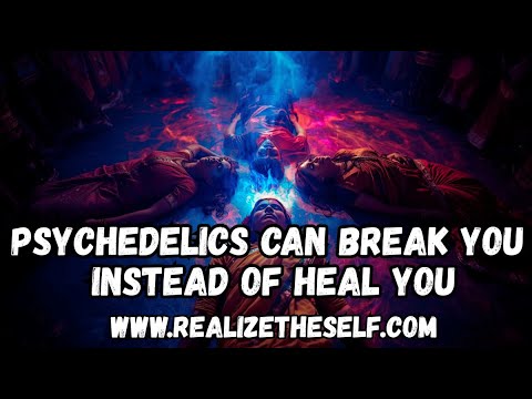 WHY PSYCHEDELICS CAN BREAK YOU INSTEAD OF HEAL YOU #plantmedicine #spirituality #psychedelics #yoga