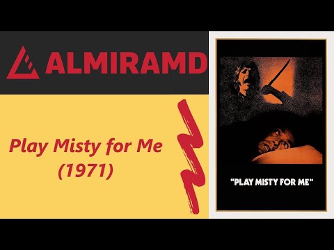 Play Misty for Me - 1971 Trailer