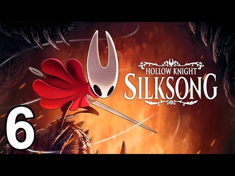 Oro Plays Silksong - Episode 6