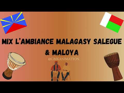 MIX L’AMBIANCE MALAGASY SALEGUE & MALOYA - DJ GMK