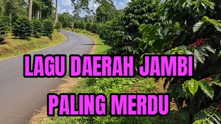 Download lagu LAGU DAERAH JAMBI mp3 Download lagu LAGU DAERAH JAMBI mp3