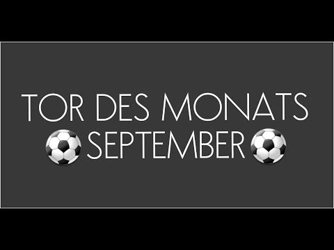 Tor des Monats September 2018...