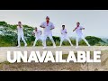 UNAVAILABLE by Davida ft Musa Keys | Zumba | TML Crew Johnros Rosita