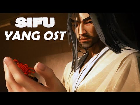 Sifu - Yang OST | 3rd Phase