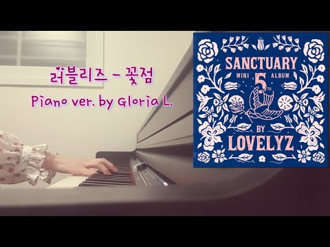 Lovelyz (러블리즈) - 꽃점 (Floral) Piano Sheet By. Gloria L. Sheets
