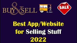 Best App/Websites for Selling Stuff 2022
