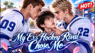 BL Series | My Ex's Hockey Rival Chose Me #BL #hockey #sportsromance #rival #flickreels