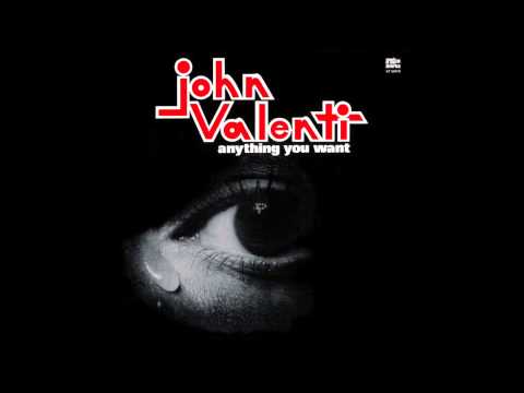 John Valenti - Anything You Want (1976)