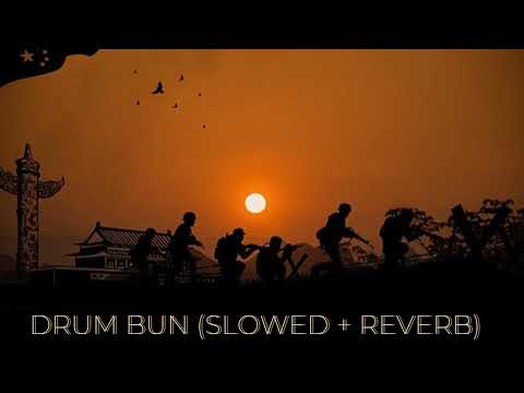 drum bun (slowed + reverb) (romanian patriotic song)