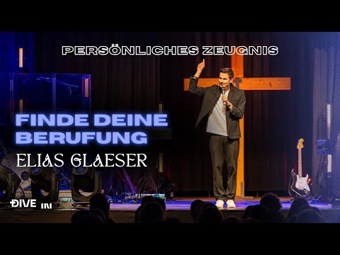 Find your calling! | Elias Glaeser | DIVE IN event 02/26