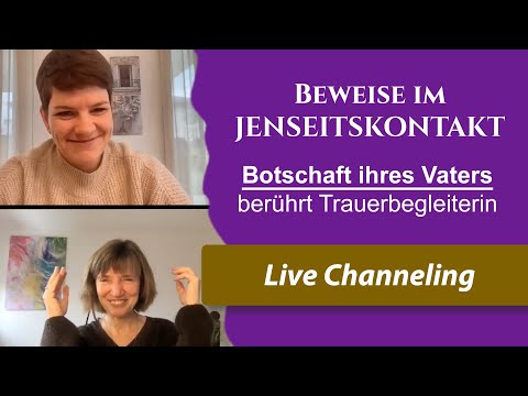 JENSEITSKONTAKT: Botschaft ihres verstorbenen Vaters berührt Trauerbegleiterin (mit Beweisen)