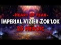 Method vs Imperial Vizier Zor'lok (25 Heroic) World ...