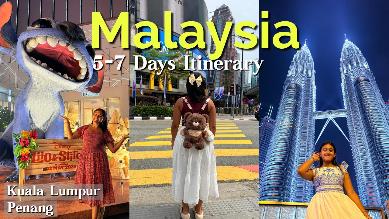 Ultimate Malaysia Budget Itinerary for 5 to 7 Days | Kuala Lumpur & Penang Travel | Top Things To Do