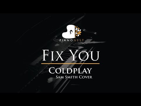 Coldplay - Fix You (Sam Smith Cover) - Piano Karaoke Instrumental with Lyrics