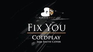 Download lagu Coldplay - Fix You (Sam Smith Cover) - Piano Karaoke Instrumental with Lyrics mp3