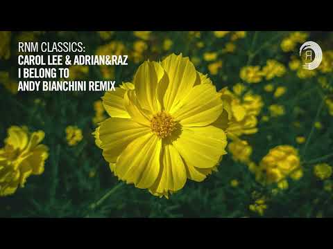 Carol Lee & Adrian&Raz - I Belong To (Andy Bianchini Remix) [VOCAL TRANCE CLASSICS]