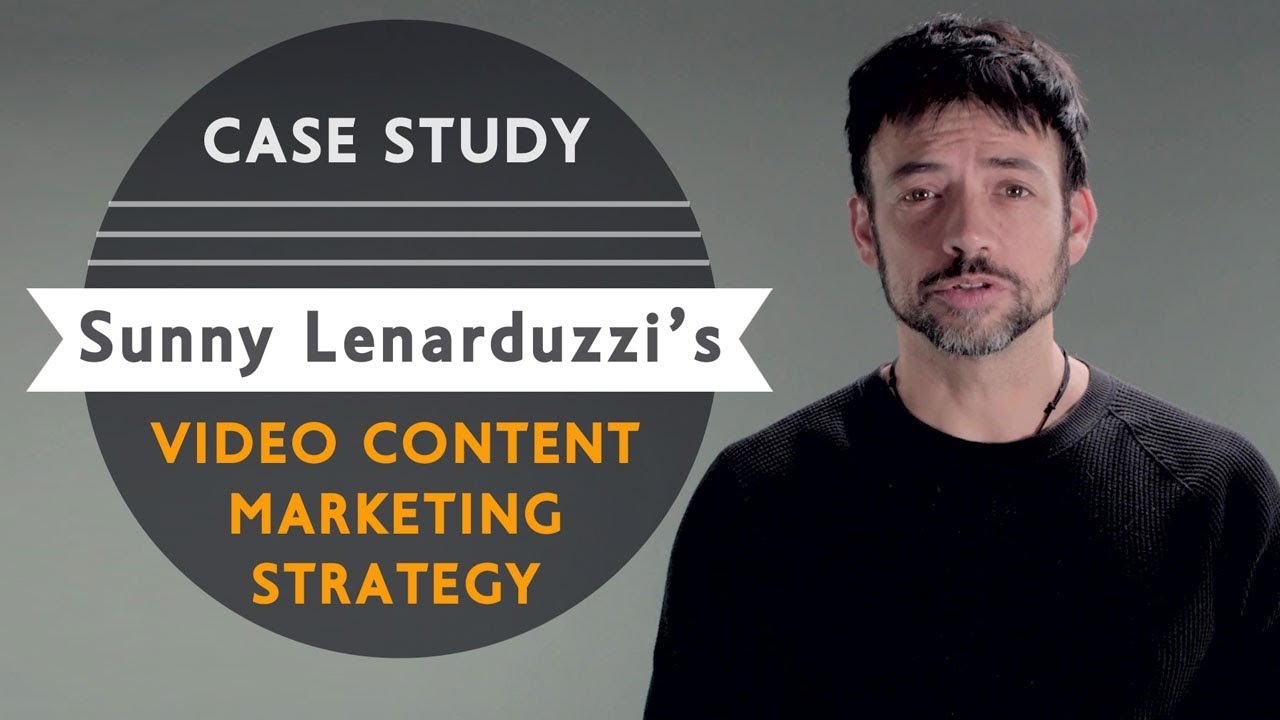 Video Content Marketing Strategy Case Study: Sunny Lenarduzzi