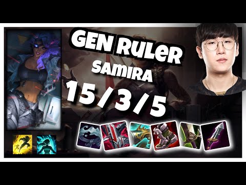 Samira vs Kai'Sa GEN Ruler BOT (15/3/5) - v11.3