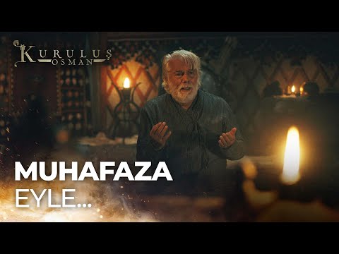 Ertuğrul Bey'in Duası - Kuruluş Osman