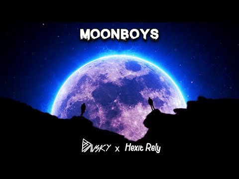 Moonboys | Davsky X Hexit Rely Official
