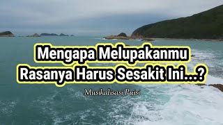 Download lagu Puisi Cinta - Mengapa Melupakanmu Rasanya Harus Sesakit Ini _ Musikalisasi Puisi mp3